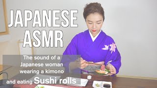 【Japanese ASMR】A video of a woman in kimono baking Sushi rolls [upl. by Iret235]