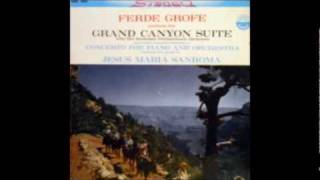 Grofé conducts Grofé  Grand Canyon Suite First and Second Movements Part 13 [upl. by Hathcock]