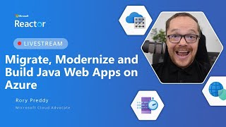 Migrate Modernize and Build Java Web Apps on Azure [upl. by Baumann]