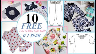 10 FREE tried and trusted sewing patterns for kids ages 01year [upl. by Lauzon]