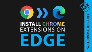 Install Google Chrome extensions on Microsoft Edge 2020 [upl. by Nadaha]