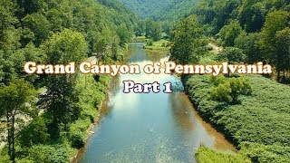 Grand Canyon of PA Wellsboro Part 1 [upl. by Harding]