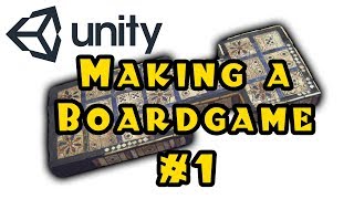 Unity 3d Making a Board Game  Episode 1 [upl. by Freeland]