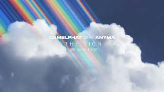 CAMELPHAT amp Anyma  The Sign [upl. by Anyat]