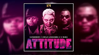 Harmonize ft Awilo Longomba amp H baba  Attitude Official Audio [upl. by Ranna]