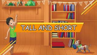 Tall and Short  Story for Kids  PrimaryWorld [upl. by Einaffyt]