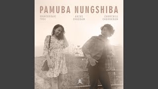 Pamuba Nungshiba New Version [upl. by Elayne]