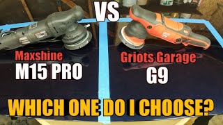 MAXSHINE M15PRO VS GRIOTS GARAGE G9 WHICH ONE DO I CHOOSE [upl. by April]