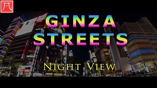 銀座・夜景／Ginza Streets Night View  Road Bike  Action Cam SONY HDRAS300 [upl. by Hadley]