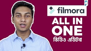 Wondershare Filmora Full Bangla Tutorial for Beginners  All in One [upl. by Avlem]