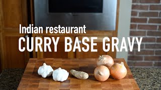 Indian restaurant curry base gravy [upl. by Pheni]