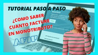 🔥 ¿Cómo 🔍consultar la facturación de tu Monotributo en AFIP ✅Tutorial paso a paso✅ [upl. by Davon]