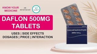 Daflon 500 Mg Uses Benefits Dosage Price Consumption Side Effects  Daflon Diosmin 500 Mg Tablets [upl. by Ttelrats506]