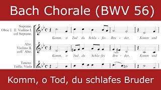 Bach  Komm o Tod du schlafes Bruder Chorale [upl. by Cully]