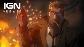 Constantine Animated Series Premiere Date Announced  IGN News [upl. by Jumbala429]