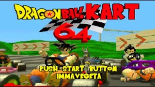 Dragon Ball Kart 64  150cc Playthrough [upl. by Popele]