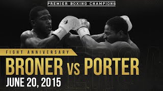 PBC Fight Anniversary Broner vs Porter  June 20 2015 [upl. by Atnod]