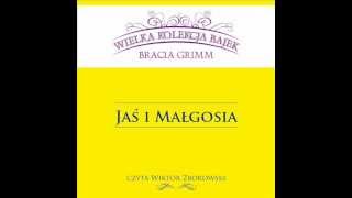 Wielka Kolekcja Bajek  Bracia Grimm  Jaś i Małgosia  czyta Wiktor Zborowski [upl. by Way]