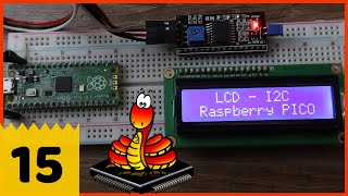 LCD I2C Raspberry Pi Pico  ESP8266  ESP32 MicroPython  015 [upl. by Bogosian560]