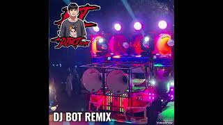 DJ BOT REMIX SA🔊 [upl. by Rutan562]