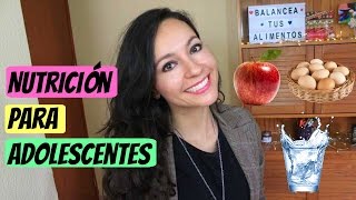 Consejos de nutrición para adolescentes [upl. by Ahsieket601]