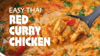 Easy Thai Red Curry Chicken One Pot 30Minute Meal [upl. by Sudnac]