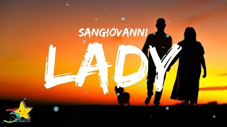 sangiovanni  Lady Testo  Lyrics  Lyric Video  3starz [upl. by Yrellav]