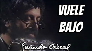 Facundo Cabral  Vuele bajo [upl. by Ysabel]