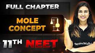 Mole Concept FULL CHAPTER  Class 11th Physical Chemistry  Arjuna NEET [upl. by Rutger]