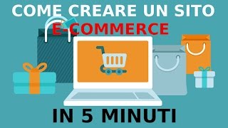 Come creare un sito e commerce in 5 minuti Video Tutorial [upl. by Nnaear]