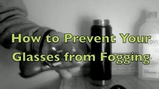 How to Stop Your Glasses from Fogging [upl. by Germana]