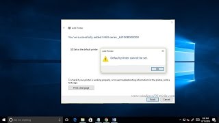 How To fix Default Printer Cannot Be Set In Windows 10 [upl. by Arihsaj543]