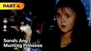 ‘Sarah ang Munting Prinsesa’ FULL MOVIE Part 4  Camille Prats Angelica Panganiban [upl. by Oguh621]