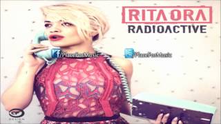 Rita Ora  Radioactive HQ [upl. by Llevol]