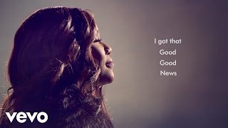 Mandisa  Good News Lyric Video [upl. by Nnel]