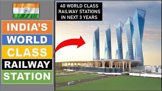 Indias world class railway station  40 Railway stations redeveloped in 3 years  Papa Construction [upl. by Siddon29]