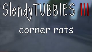 Slendytubbies 3 corner rats VC [upl. by Yddor794]