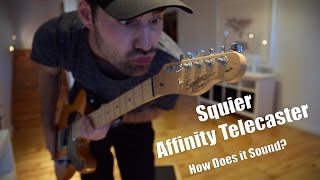 Squier Affinity Telecaster  How Does It Sound [upl. by Caresse]