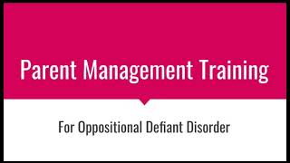 Parent Management Training for Oppositional Defiant Disorder PMT for ODD [upl. by Womack800]