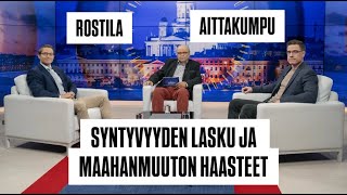 Rostila amp Aittakumpu Syntyvyys ja maahanmuuton haasteet [upl. by Newcomer]