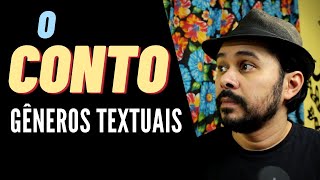 O que é o CONTO  Gêneros textuais 7 [upl. by Matejka158]