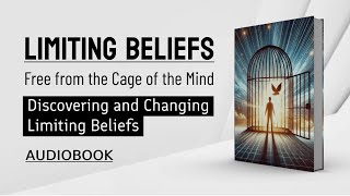 Audiobook  Changing Limiting Beliefs [upl. by Mukul]