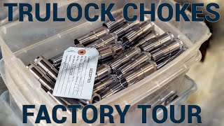 Trulock Chokes Factory Tour  Select Fire [upl. by Ylro261]