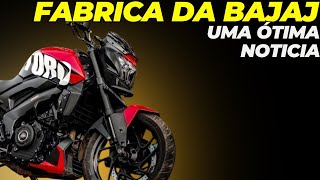 FABRICA DA BAJAJ ÓTIMA NOTICIA [upl. by Libove296]