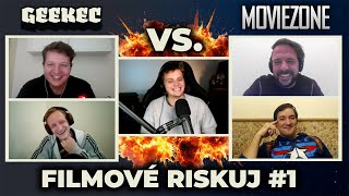 Filmové RISKUJ 1 Geekec vs Moviezone [upl. by Ysle135]