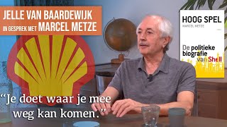 1287 De politieke biografie van Shell  Gesprek met Marcel Metze [upl. by Eerolam]