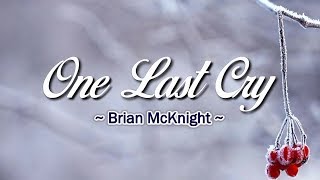 One Last Cry  KARAOKE VERSION  As popularized by Brian McKnight [upl. by Spillihp]