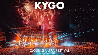 KYGO CLOSING ULTRA MUSIC FESTIVAL 2022  FULL SET [upl. by Mcroberts]