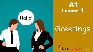 Learn German  Greetings  German for beginners  A1  Lesson 1 [upl. by Lamee]