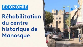 Le centre historique de Manosque de nouveau attractif 04 [upl. by Crelin]